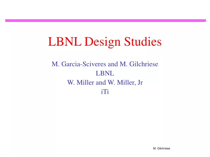 lbnl design studies
