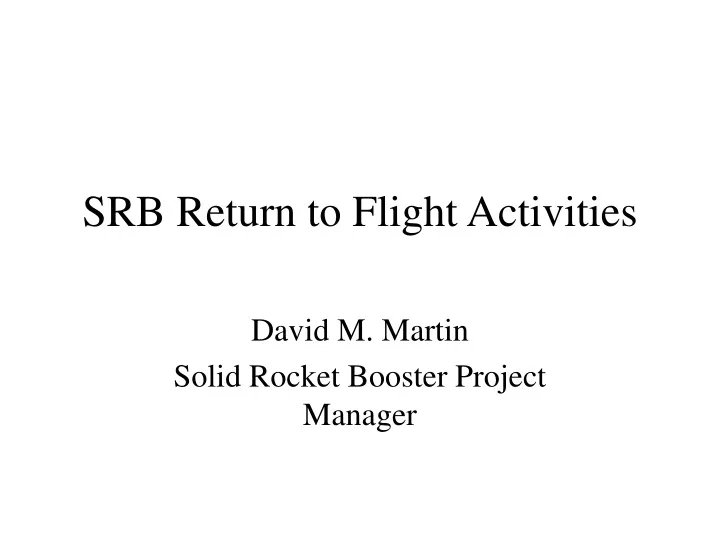 srb return to flight activities