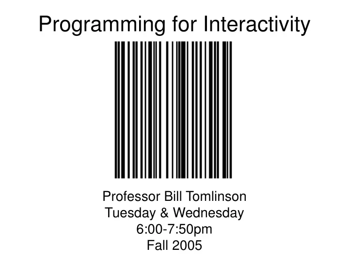 programming for interactivity