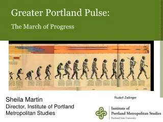 Greater Portland Pulse: The March of Progress