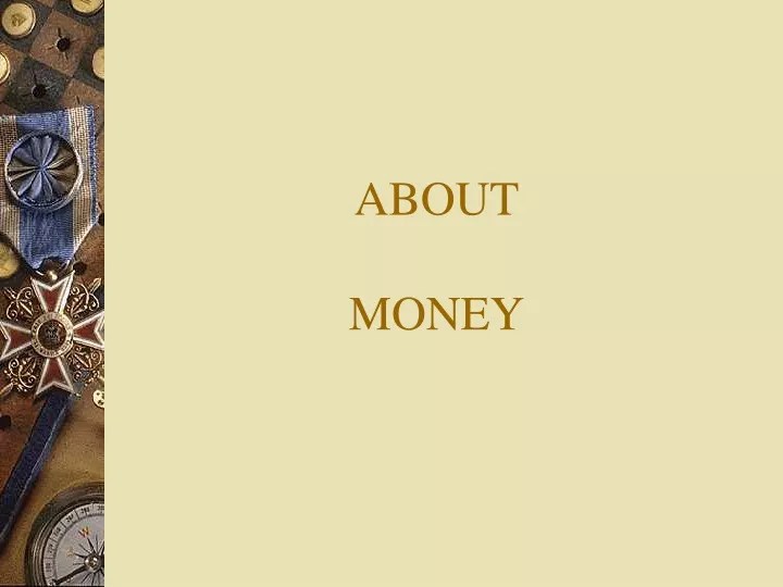 about money