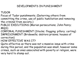 DEVELOPMENTS IN PUNISHMENT TUDOR