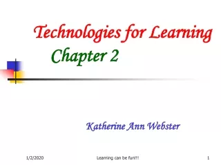 Technologies for Learning Chapter 2