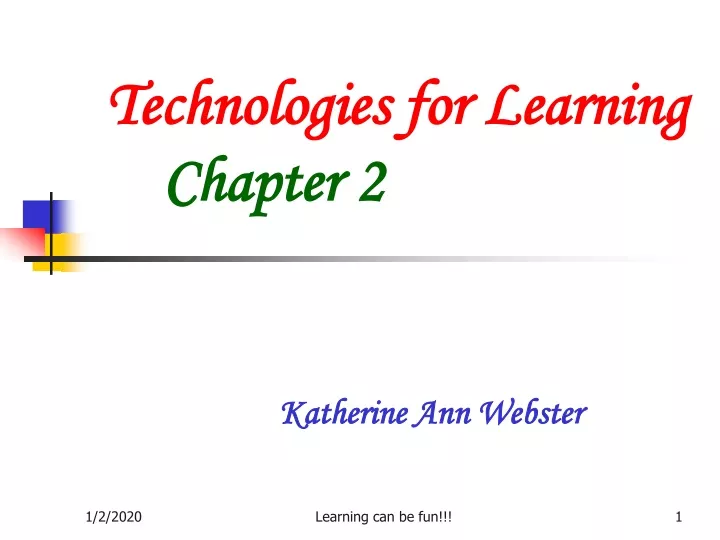 technologies for learning chapter 2