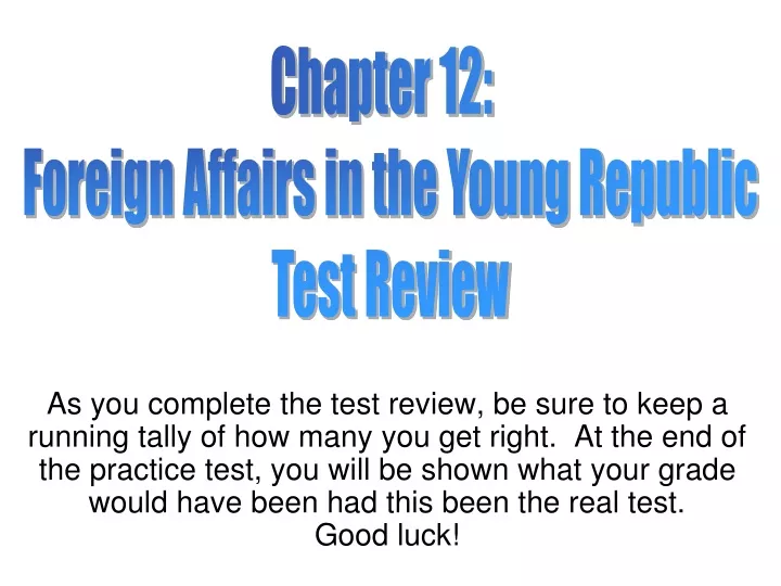 chapter 12 foreign affairs in the young republic