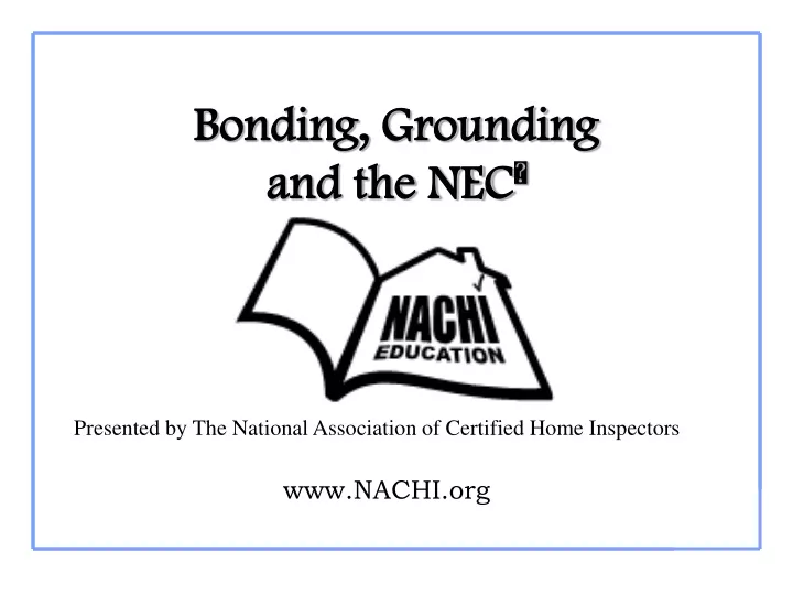 bonding grounding and the nec