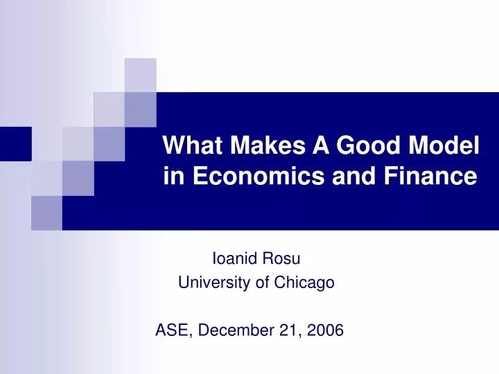 what makes a good model in economics and finance