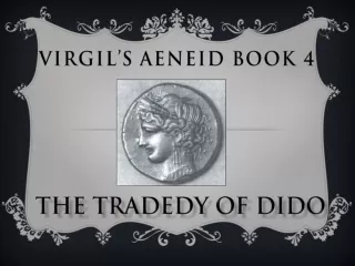 Virgil’s  AENEID  BOOK 4
