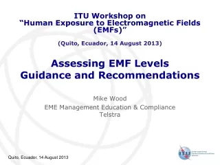 Assessing EMF Levels Guidance and Recommendations