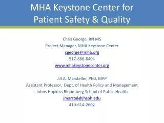 MHA Keystone Center for Patient Safety &amp; Quality