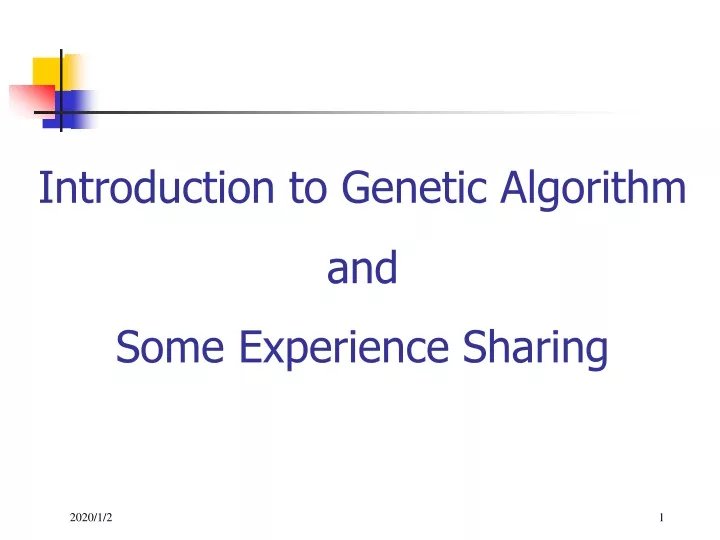 introduction to genetic algorithm and some