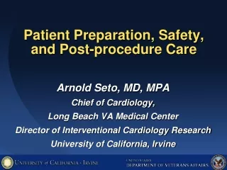 Patient Preparation, Safety, and Post-procedure Care