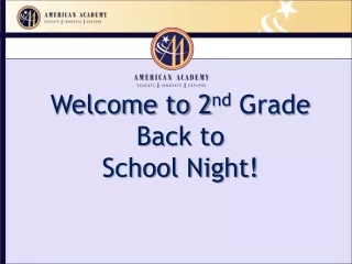 Welcome to 2 nd  Grade Back to  School Night!