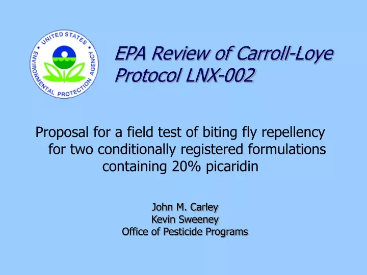 epa review of carroll loye protocol lnx 002