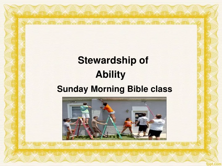 stewardship of ability sunday morning bible class