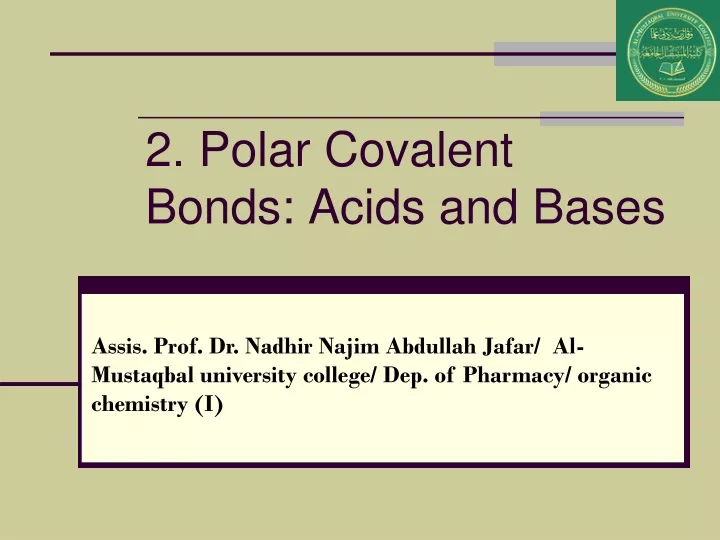 2 polar covalent bonds acids and bases