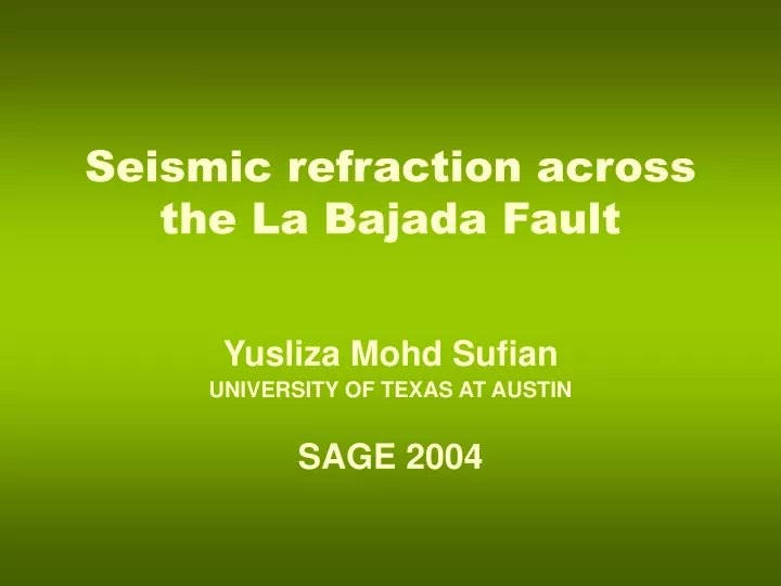 seismic refraction across the la bajada fault