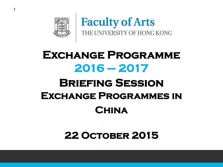 exchange programme 2016 2017 briefing session