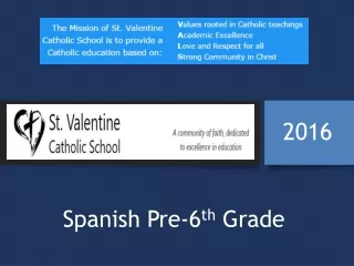 Spanish  Pre-6 th  Grade