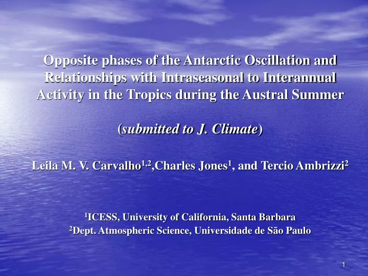 opposite phases of the antarctic oscillation