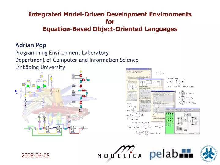 integrated model driven development environments for equation based object oriented languages