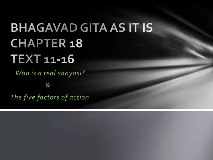 bhagavad gita as it is chapter 18 text 11 16