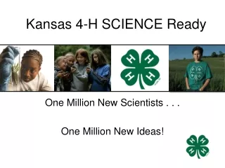 One Million New Scientists . . .  One Million New Ideas!