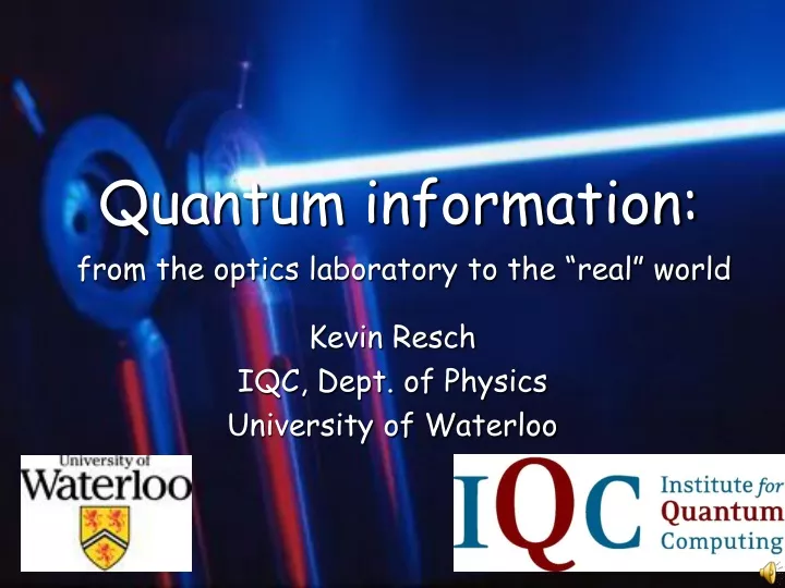 quantum information from the optics laboratory
