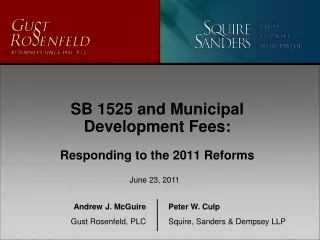 SB 1525 and Municipal Development Fees: Responding to the 2011 Reforms