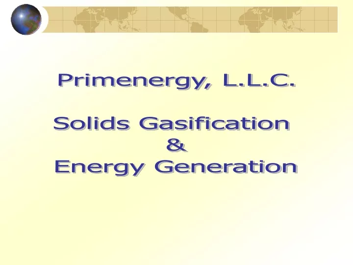 primenergy l l c solids gasification energy