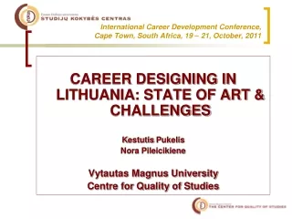International Career Development Conference, Cape Town, South Africa, 19 – 21, October, 2011