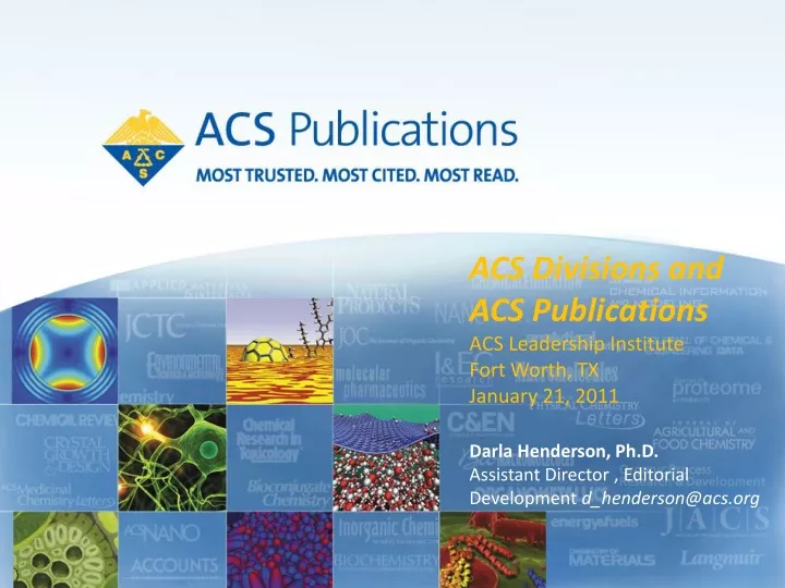 acs divisions and acs publications acs leadership institute f ort worth tx january 21 2011