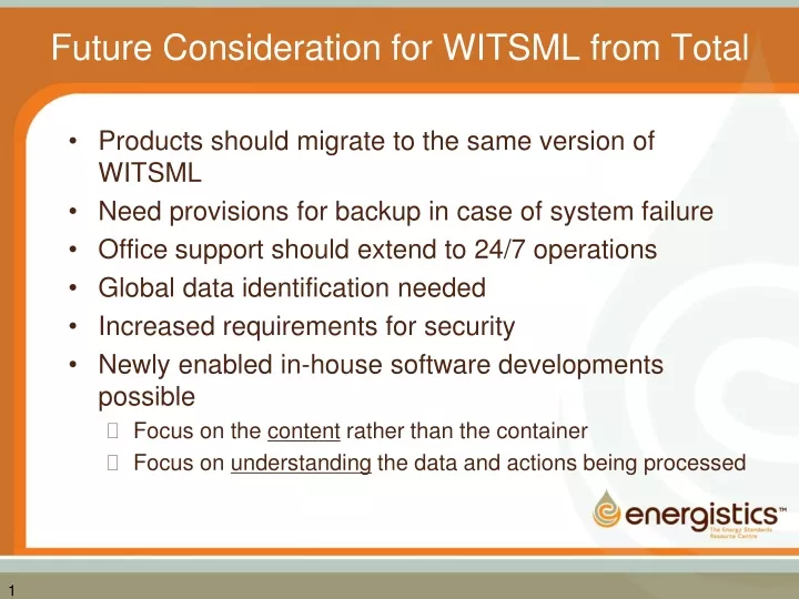 future consideration for witsml from total