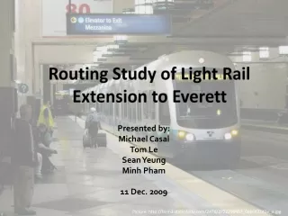 Routing Study of Light Rail Extension to Everett