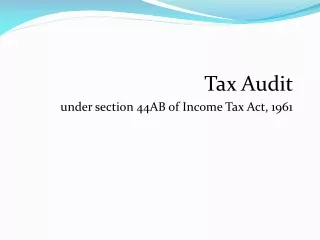 Tax Audit  under section 44AB of Income Tax Act, 1961