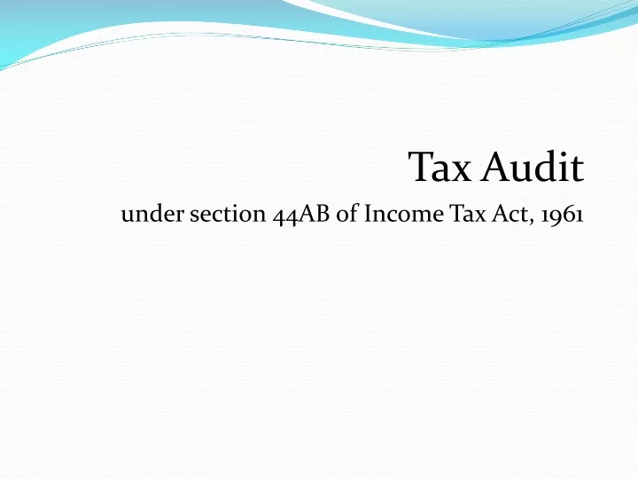 tax audit under section 44ab of income