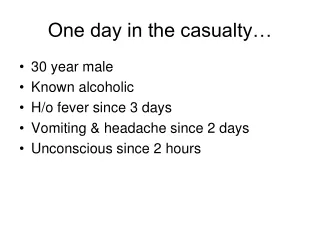 One day in the casualty…