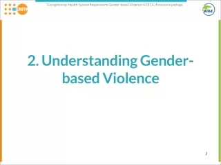 2. Understanding Gender-based Violence