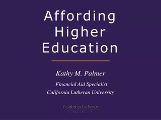 Affording Higher Education