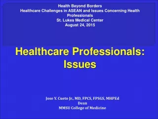 Healthcare Professionals: Issues