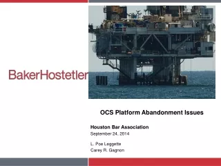 OCS Platform Abandonment Issues
