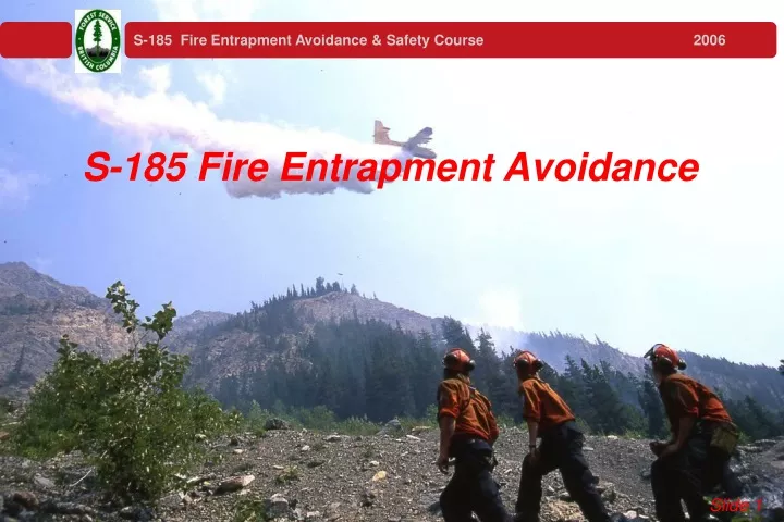 s 185 fire entrapment avoidance