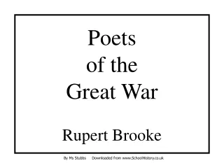 Poets of the Great War Rupert Brooke