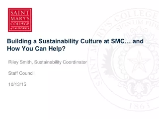 Building a Sustainability Culture at SMC… and How You Can Help?