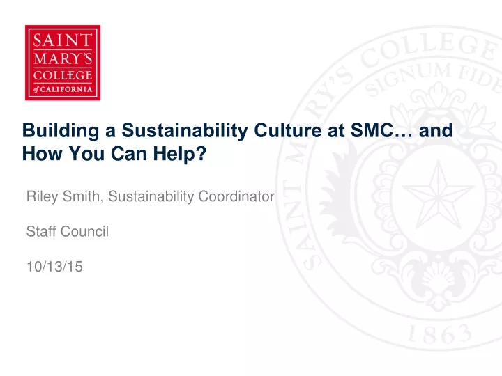 building a sustainability culture at smc and how you can help