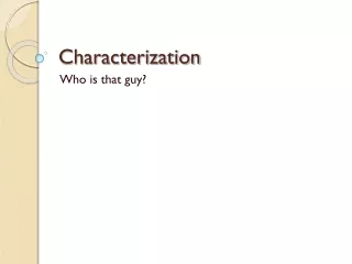Characterization