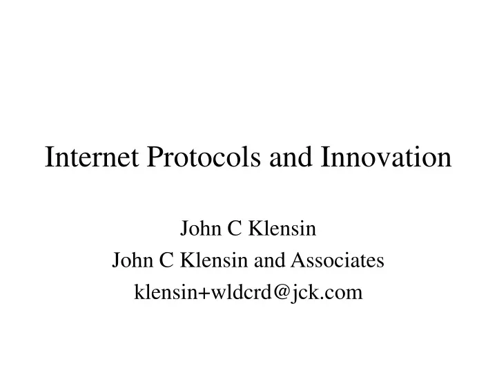 internet protocols and innovation