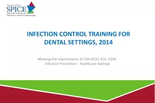 Infection Control Training for     dental Settings, 2014