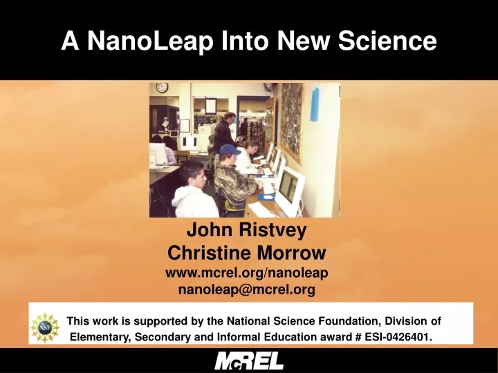 a nanoleap into new science