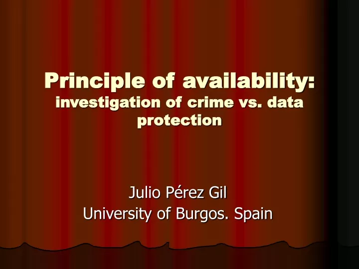 principle of availability investigation of crime vs data protection